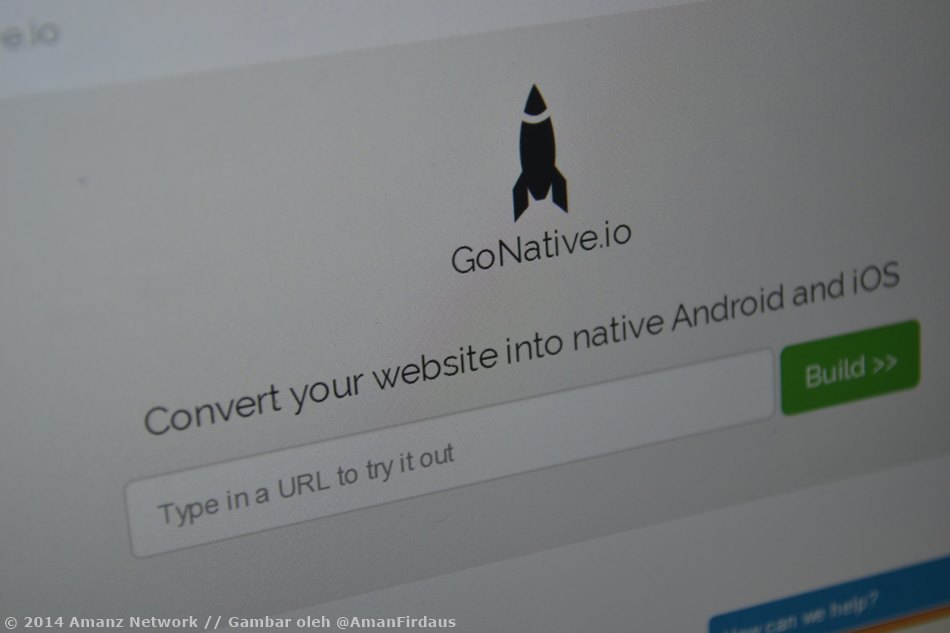 Go Native Membolehkan Anda Mengubah Web Kepada Aplikasi Untuk Android Dan iOS