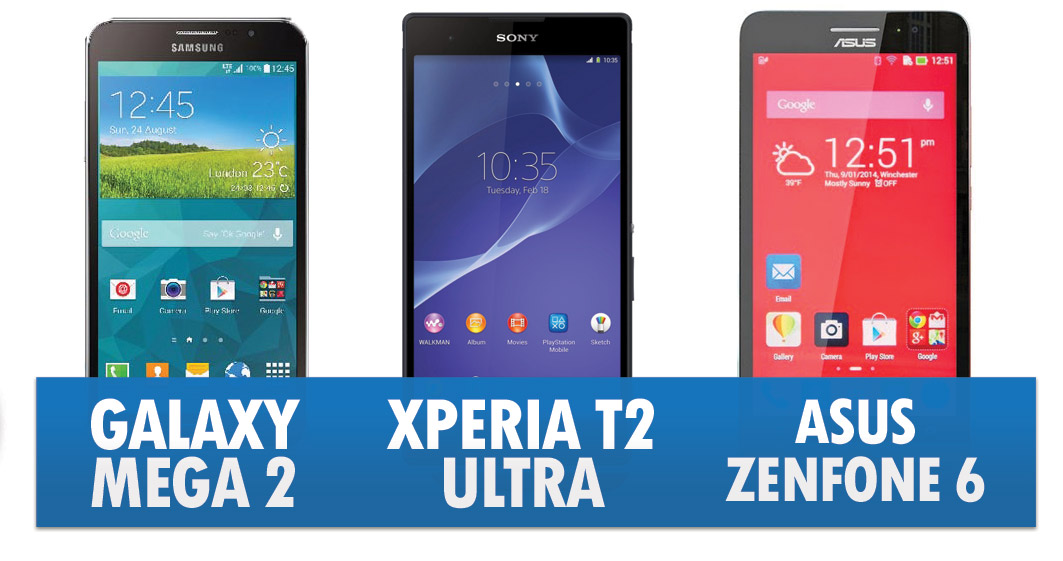 Perbandingan Phablet 6 Inci – Galaxy Mega 2 , Xperia T2 Ultra Dan  Zenfone 6