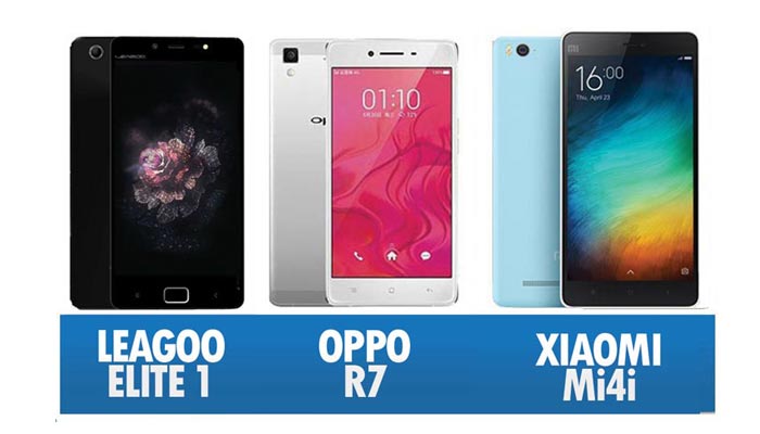Perbandingan Leagoo Elite 1, Oppo R7 & Xiaomi Mi4i