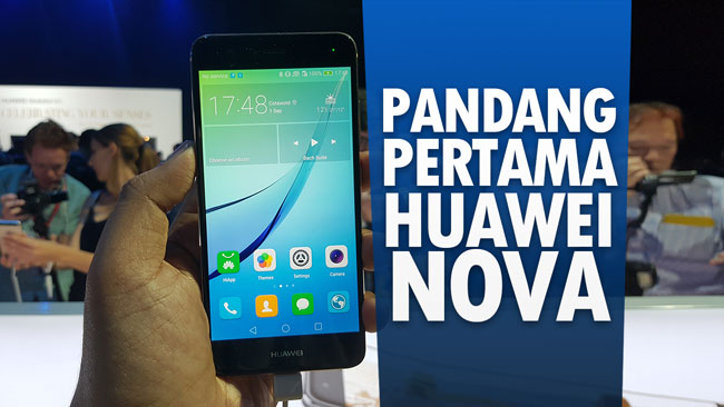 Pandang Pertama Huawei Nova – Nexus 6P Mini?