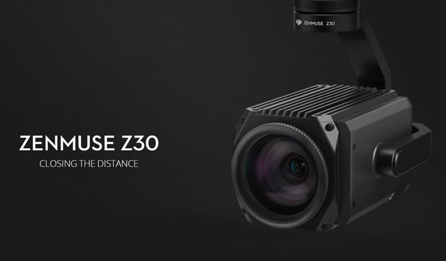 Kamera DJI Zenmuse Z30 Dilancarkan Dengan Kemampuan Zoom Optikal 30X