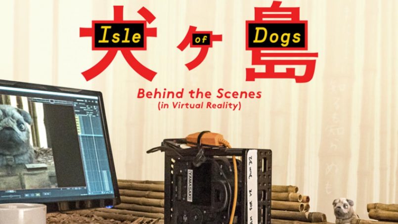 Pengguna Pixel 2 Menerima Akses Sebalik Tabir Filem Isle Of Dogs Dalam Format Realiti Maya