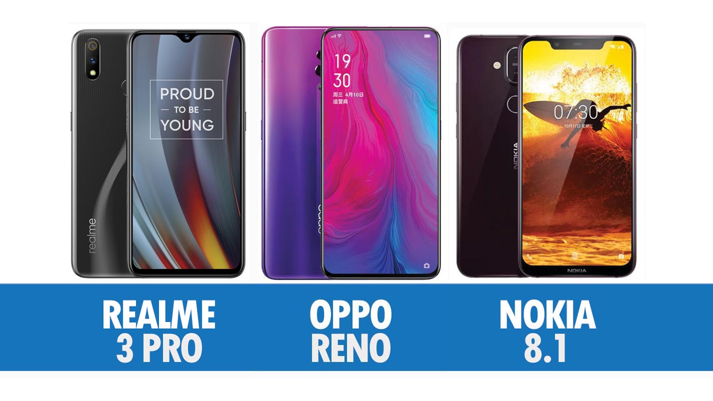 Perbandingan Realme 3 Pro, Oppo Reno Dan Nokia 8.1