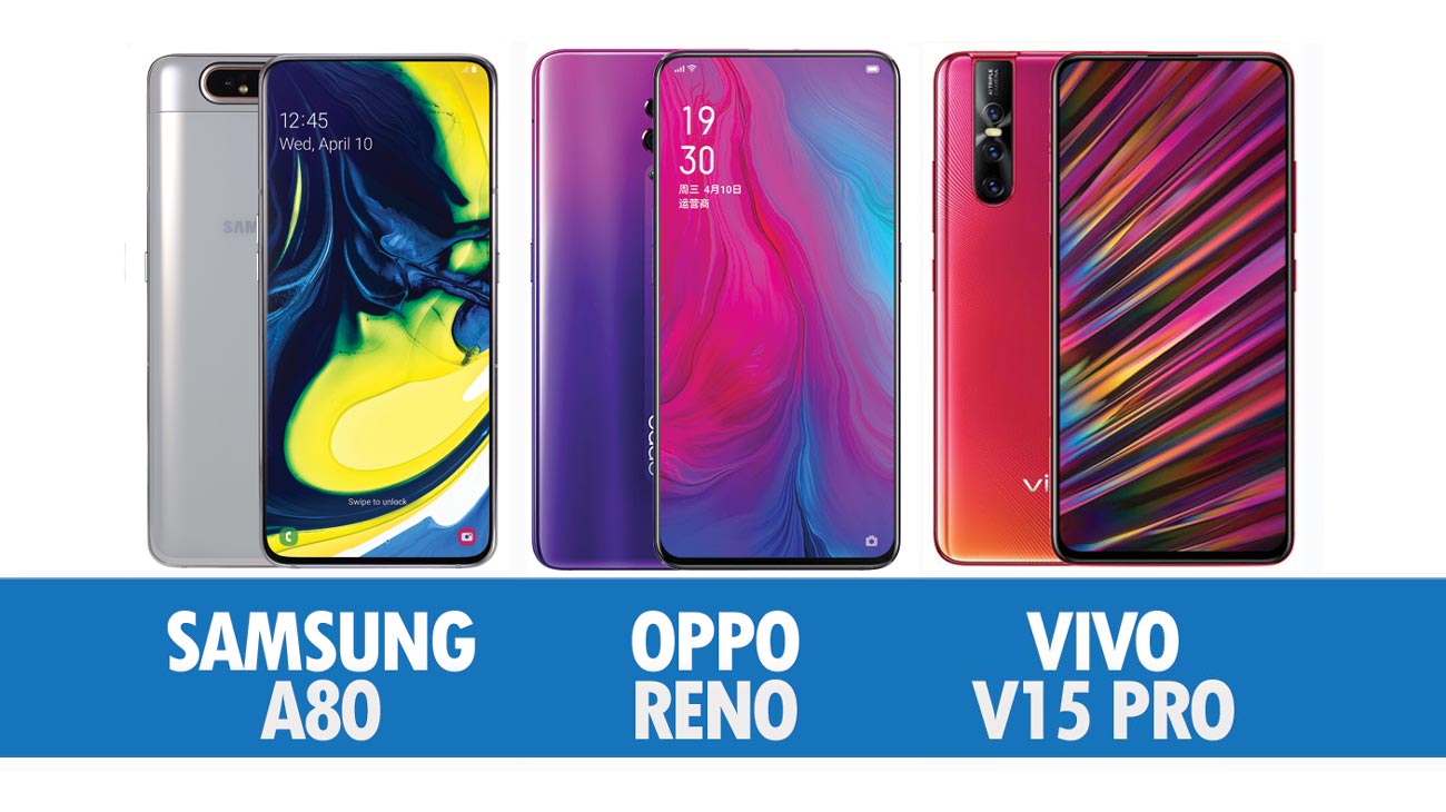 Perbandingan Samsung Galaxy A80, Oppo Reno Dan Vivo V15 Pro