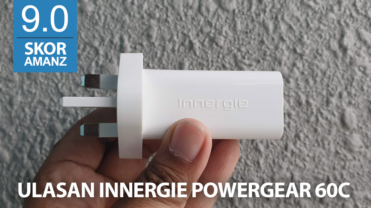 Ulasan Innergie PowerGear 60C – Pengecas Padat Pilihan Untuk Untuk Individu Kerap Berkelana
