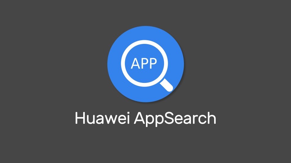 Huawei Bakal Hadir Dengan Aplikasi Huawei AppSearch Untuk Muat Turun Aplikasi
