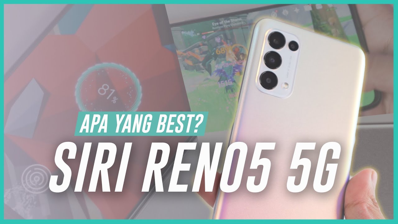Siri OPPO Reno5 5G – Bukan Sekadar Kamera, Spesifikasinya Juga Mantap