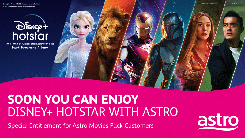 Langganan Disney+ Hotstar Bulan Jun Percuma Untuk Pelanggan Astro Movie Pack