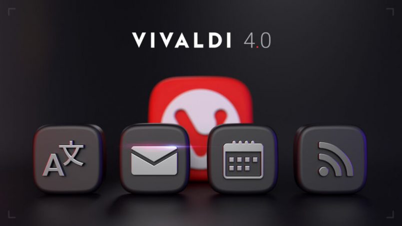 Pelayar Web Vivaldi 4.0 Kini Hadir Dengan Integrasi Emel Dan Pembaca RSS