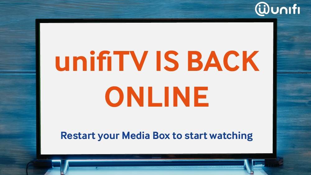 Unifi TV Kini Kembali Beroperasi – Mulakan Semula “Unifi TV Media Box”, Dan Mula Tonton