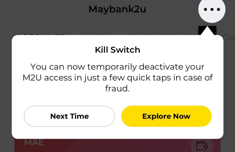Aplikasi Maybank Tambah Ciri “Kill Switch” – Bekukan Akaun Bank Dengan Pantas Sekiranya Berlaku Pencerobohan