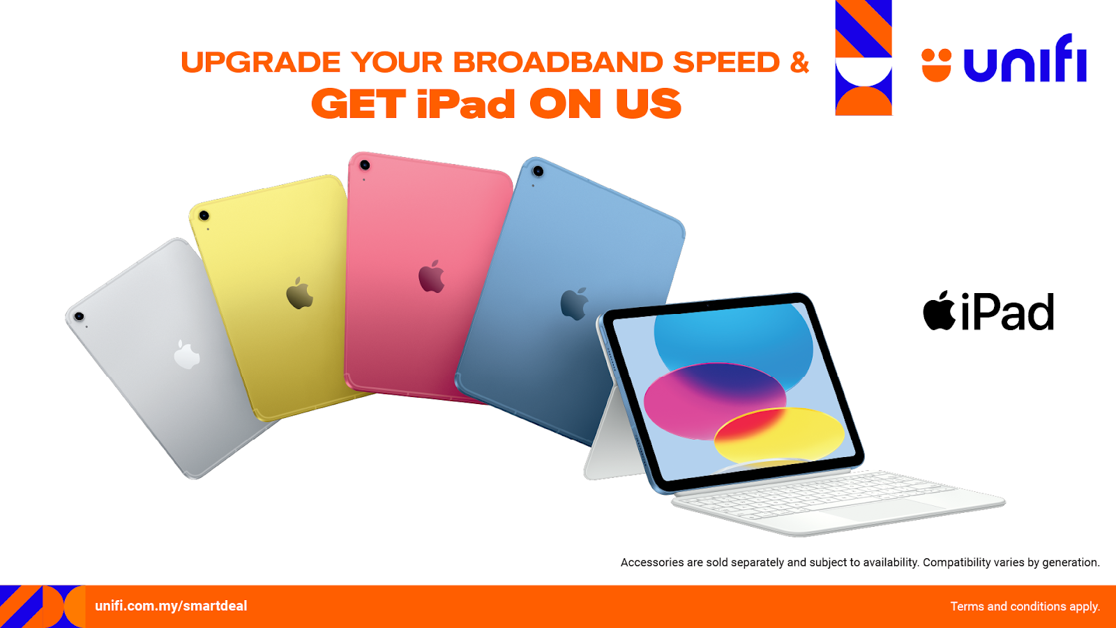 Langgan Dan Naik Taraf Unifi Sekarang – Hadiah iPad Bernilai RM1,599 Menanti Anda!